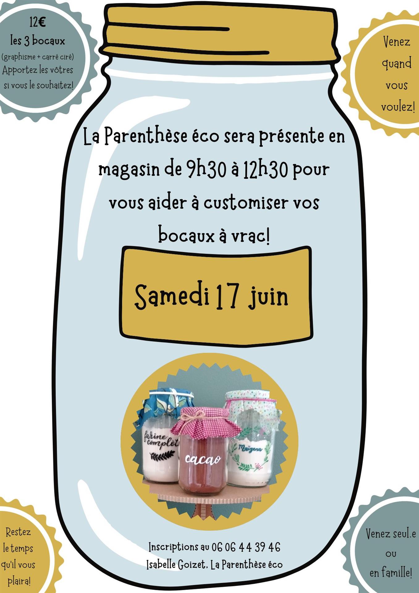 Samedi 17 juin : customisation de bocaux
