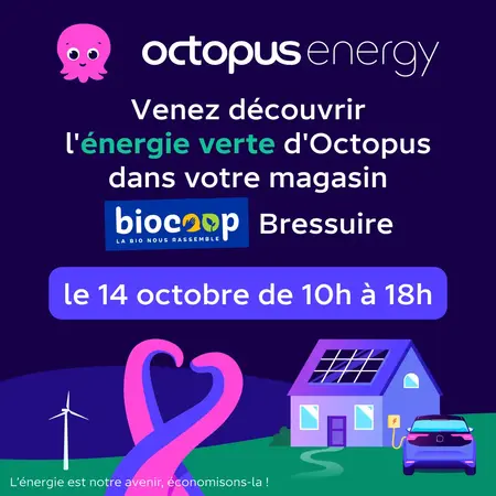 🌍⚡ Venez découvrir l’énergie verte d’Octopus Energy chez Biocoop Bressuire !